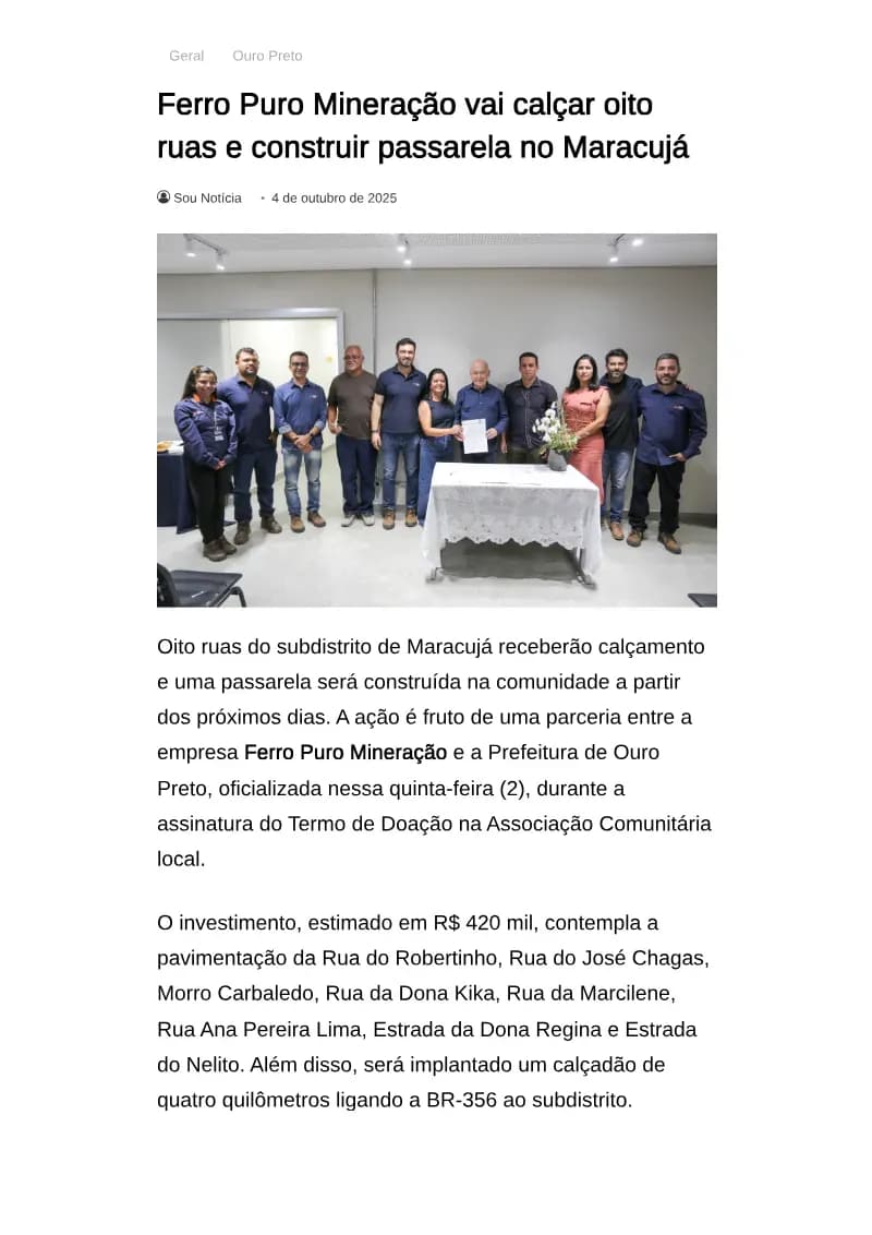Ferro Puro Mineração vai calçar oito ruas e construir passarela no Maracujá